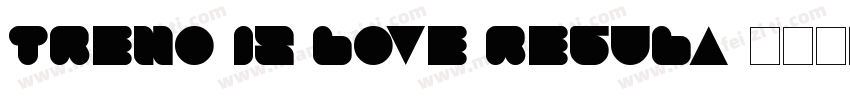 Treno is love Regula字体转换